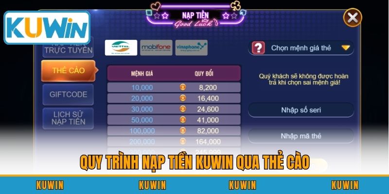 Quy trình nạp tiền KUWIN qua thẻ cào
